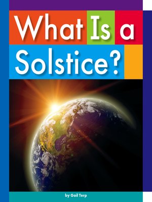 cover image of What Is a Solstice?